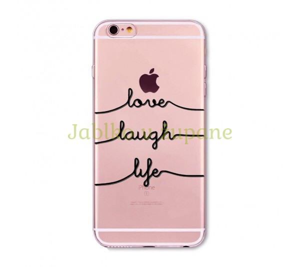 Kryt Love, Laugh, Life iPhone 6/6S - čierny